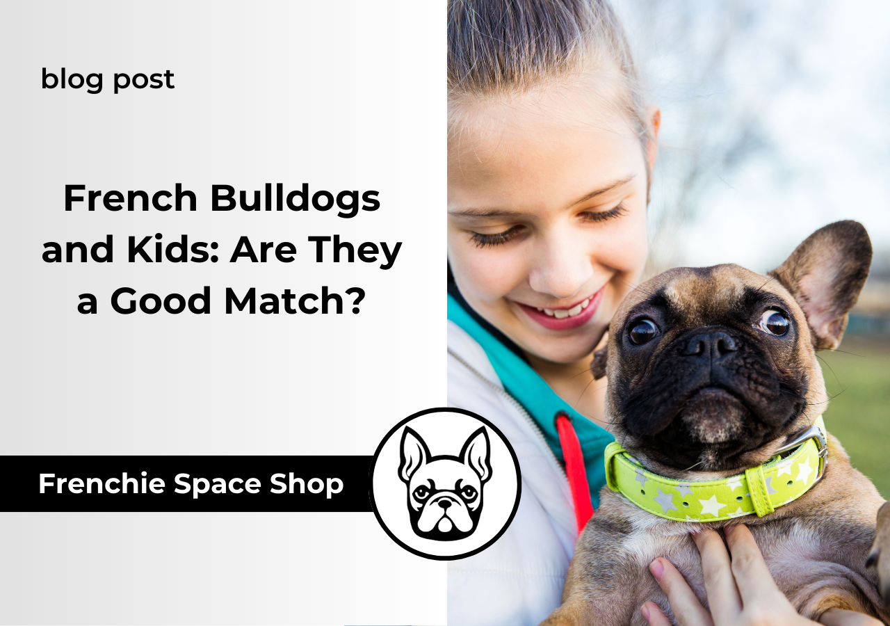 kids and frenchies